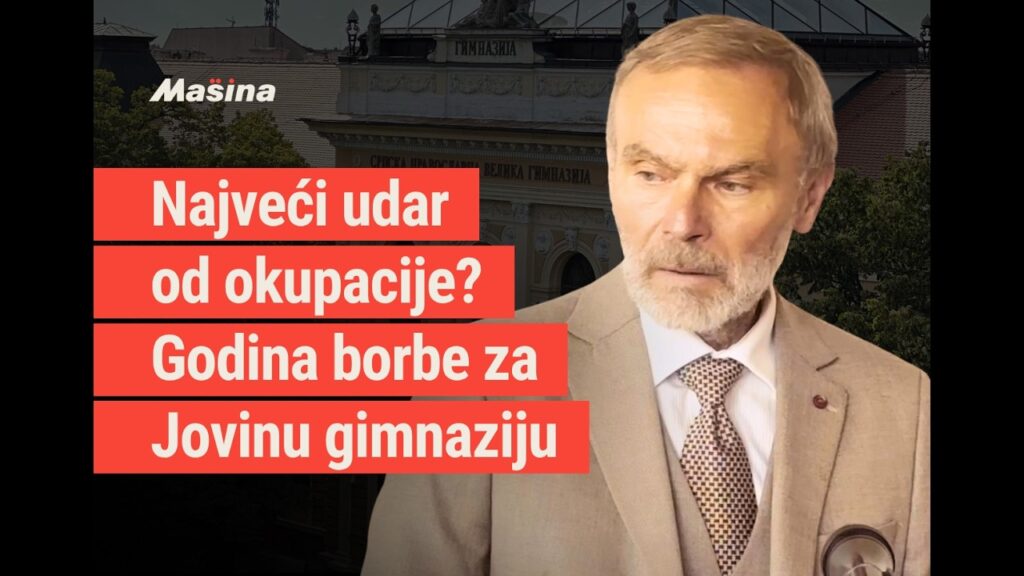 Najveći udar od okupacije? Godina borbe za Jovinu gimnaziju