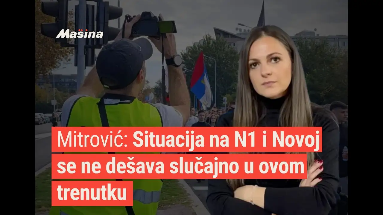 Mitrović: Situacija na N1 i Novoj se ne dešava slučajno u ovom trenutku