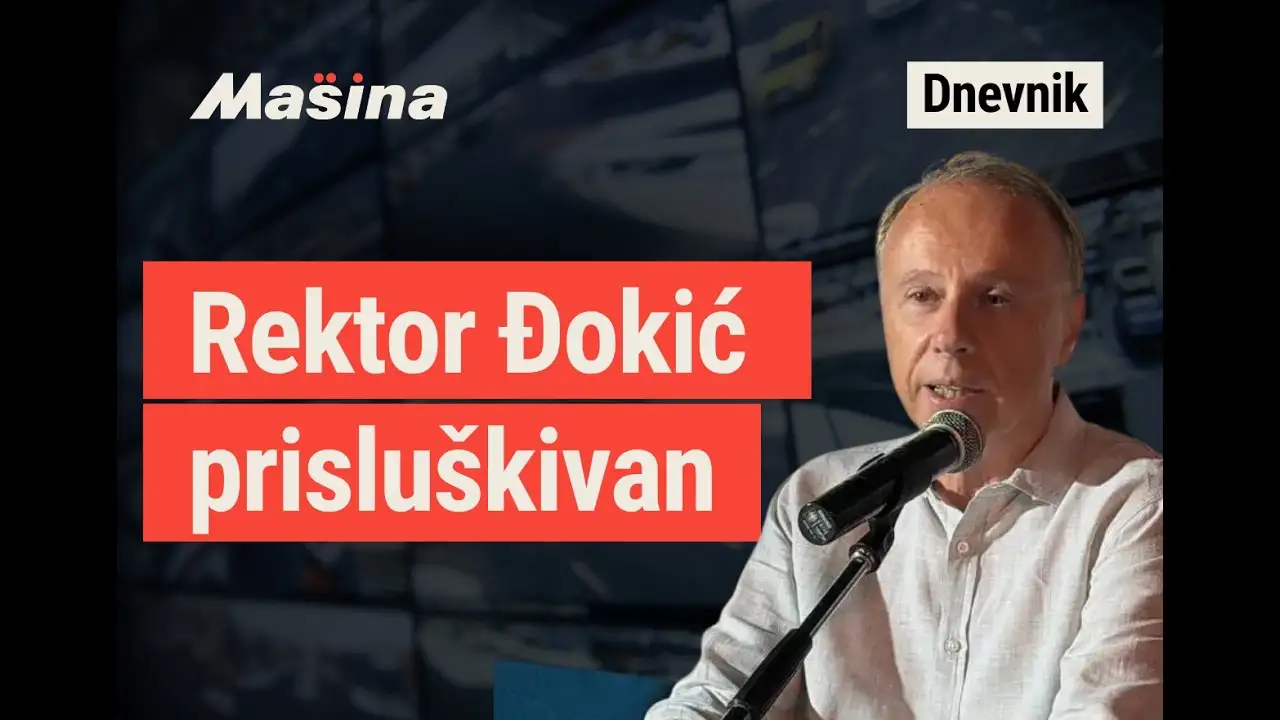 Rektor Đokić prisluškivan | Mašina DNEVNIK 19. oktobar 2026.