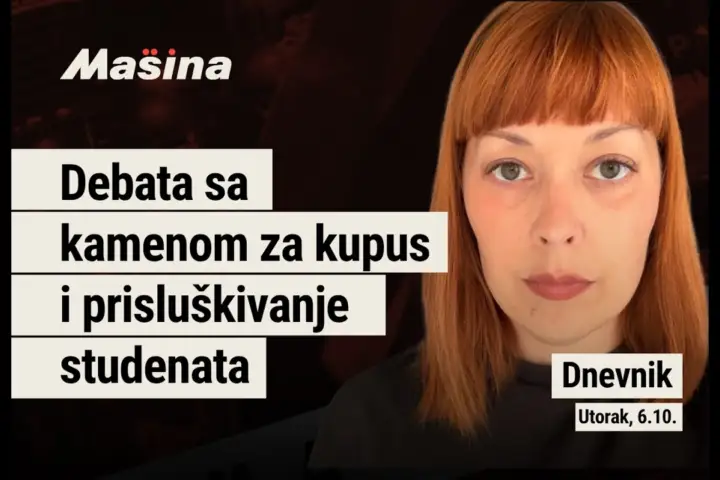 Debata sa kamenom za kupus i prisluškivanje studenata | Mašina DNEVNIK, utorak, 6. oktobar